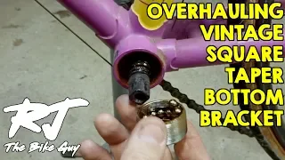 Square Taper Bottom Bracket Service - How To Overhaul/Remove/Clean/Install