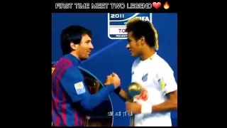 MESSI AND NEYMAR FIRST TIME MEET 2 LEGEND😢❤? #viral #ytshort #trending #shorts