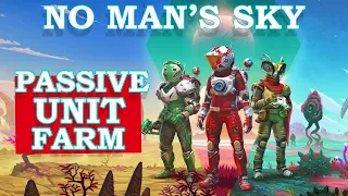 No Man's Sky Passive Unit Farm 2023 (How To Make Passive Money NMS)