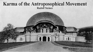 Karma of the Antroposophical movement by Rudolf Steiner