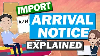 About Arrival Notice.  Role and Process of Cargo Pickup Explained.