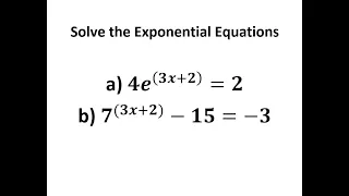 Solve the Exponential Equations