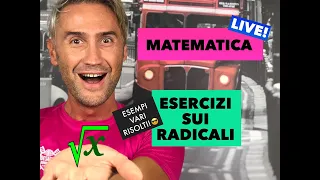 MATEMATICA RADICALI, radicali esercizi, proprietà dei radicali, radicali espressioni