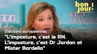 Européennes : "L'imposture, c'est le RN. L'imposture, c'est Dr Jordan et Mister Bardella"