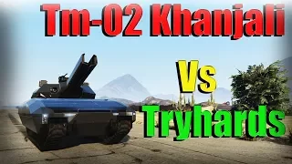 Gta 5 Online | TM-02 Khanjali Killing Tryhard War Zone - Bad Sport Lobby Kill Streak