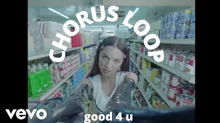 Olivia Rodrigo - good 4 u ( Chorus Looped For 10 Minutes )