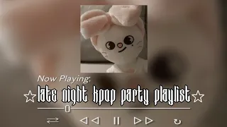 Kpop late night party playlist『KPOP PLAYLIST』