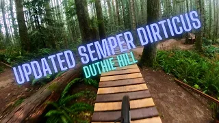 Updated Semper Dirticus at Duthie Hill - (Sendsday #64)