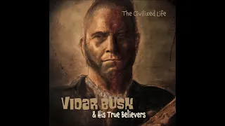 Vidar Busk & His True Believers2021-The Wringer