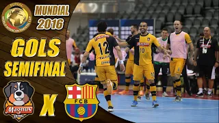 Gols e Pênaltis Magnus X Barcelona | SEMIFINAL | Mundial de Futsal 2016 (28/06/2016)