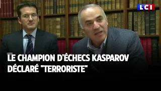 Le champion d'échecs Kasparov déclaré terroriste