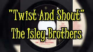 "Twist And Shout" - The Isley Brothers (lyrics)