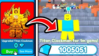 😱OMG!!🔥 I BOUGHT FOR 0💎 GEM and SOLD FOR 1m💎GEMS UPGRADED TITAN CLOCKMAN| Toilet Tower Defense