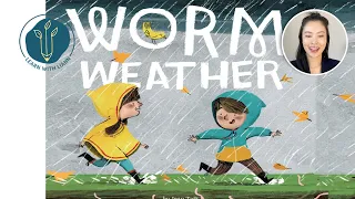 Worm Weather by Jean Taft  and Matt Hunt