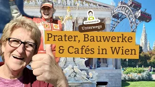Prater, beeindruckende Bauwerke und berühmte Cafés - Gartenmoni unterwegs in Wien