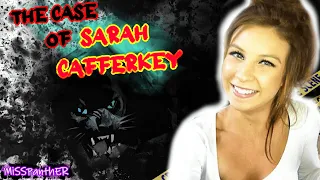 The Case of Sarah Cafferkey - Murder after Parole