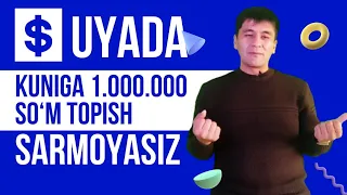 Internet orqali sarmoyasiz biznes  qilib kuniga 1mln so‘mdan ko‘p daromad  topish