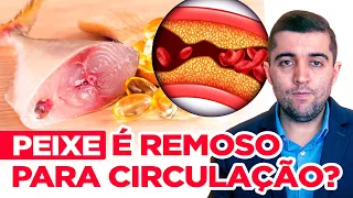 Peixe e a má circulação:qual efeito do ômega 3 do salmão, atum, cavala e sardinha em veias entupidas