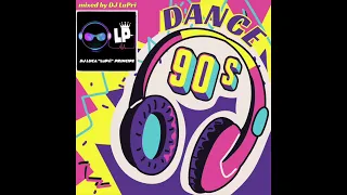 Dance Classics '90 Mix 🎧 by DJ LuPri