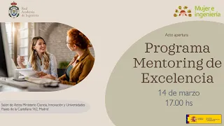 Apertura de la VIII edición del programa “Mentoring de Excelencia"