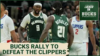 The Giannis Antetokounmpo-less Milwaukee Bucks rally to defeat the LA Clippers, 113-106