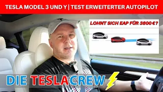 ⚡️ Tesla Model 3 und Y | Lohnt sich der erweiterte Autopilot (EAP) für 3800 Euro derzeit?
