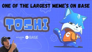 🚀Toshi🚀Largest Meme on Base🚀Build your own Token🚀100X Potential🚀