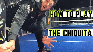 How To Play The Chiquita - #PADELTIPS31