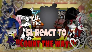 🌷Sister location🌷react to "Count the ways" |Requested by: Liam-OwO UwU💕