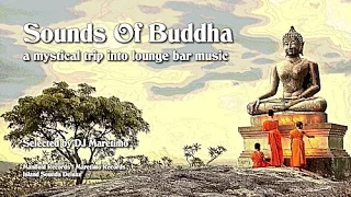 DJ Maretimo - Sounds Of Buddha - Continuous Mix (2+ Hours) Buddha 2018, Lounge Bar Music