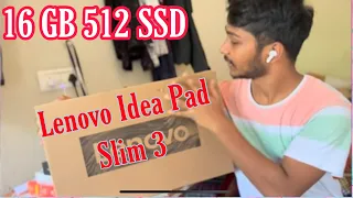 Lenovo Idea pad slim 3 16 GB 512 SSD UNBOXING || Lenovo Idea pad slim 3 16 GB 512 SSD Review #lenovo