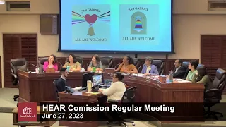 HEAR Commission Regular Meeting - June 27, 2023 HEAR Regular Meeting - City of San Gabriel