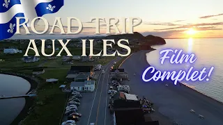 🔸Road Trip aux Iles-de-la-Madeleine! Aventures Inoubliables!  Film complet!