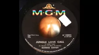 RONNIE SAVOY - JUNGLE LOVE CALL