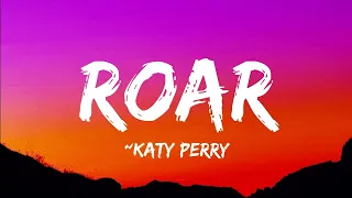 1 Hour |  Katy Perry - Roar (Lyrics)  | Lyrics Mind Loop