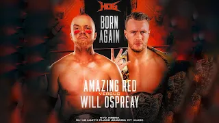 Will Ospreay vs Amazing Red (Full Match) - HOG Born Again - 12/11/21