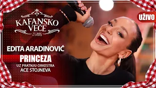 EDITA ARADINOVIC - PRINCEZA | UZIVO | (ORK. ACE STOJNEVA) | 2023 | KAFANSKO VECE