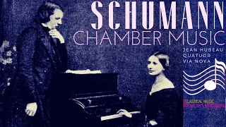 Schumann - Piano Quintet, Trio, Violin Sonata, Strings Quartet .. + P° (Ct. rc.: J.Hubeau, Via Nova)