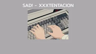 SAD! (ความเศร้า) - XXXTENTACION [ แปลไทย ]