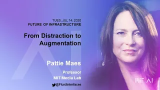 From Distraction to Augmentation with Pattie Maes