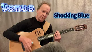Venus (Shocking Blue) guitar fingerstyle arrangement, some tab available