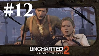 Прохождение Uncharted 2: Среди воров — Глава 12: Успеть на поезд