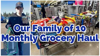 FAMiLY OF 10 MONTHLY GROCERY HAUL & PANTRY RESTOCK 😉😊