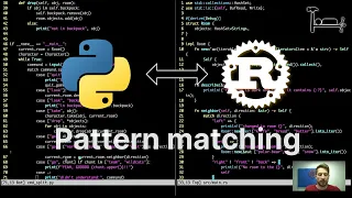 29. Pattern matching revisited - From Python to Rust