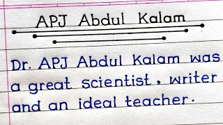 APJ Abdul Kalam Essay In English | Essay On Abdul Kalam In English | English Writing |