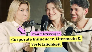 Zwei Dreissiger: Corporate Influencer, Elternsein & Verletzlichkeit