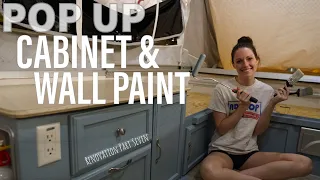 Pop Up Camper CABINET & WALL Painting (How-to) | The Free Pop Up Camper Renovation | Part Seven