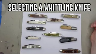 Whittling Knives -- Selecting the right knife for carving