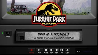 Inno alla Nostalgia Episodio I - Jurassic Park