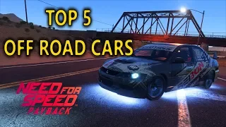 Need For Speed Payback Top 5 Off Road Cars